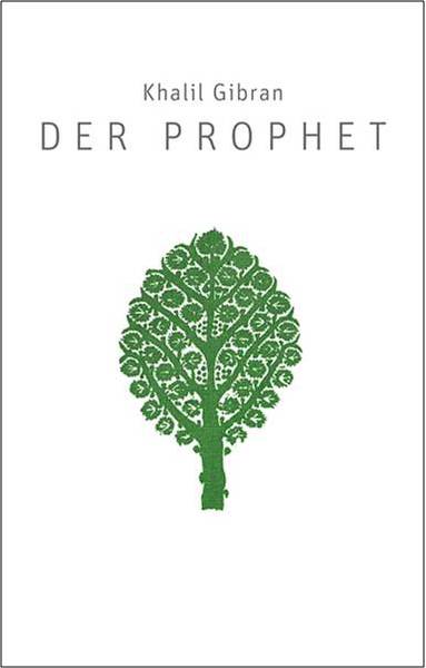 Buchempfehlung: Der Prophet Buchcover von "Der Prophet" mit einer grünen Baumgrafik auf weißem Hintergrund.