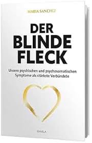 Buchempfehlung: Der blinde Fleck Buchcover mit dem Titel „Der blinde Fleck“ und einem Herzsymbol in Gold.